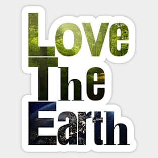 Love the earth Sticker